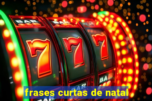 frases curtas de natal